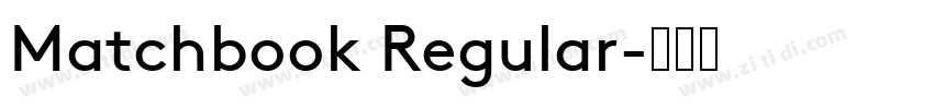 Matchbook Regular字体转换